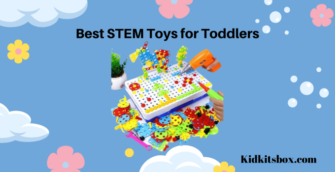 Best STEM Toys for Toddlers in 2023